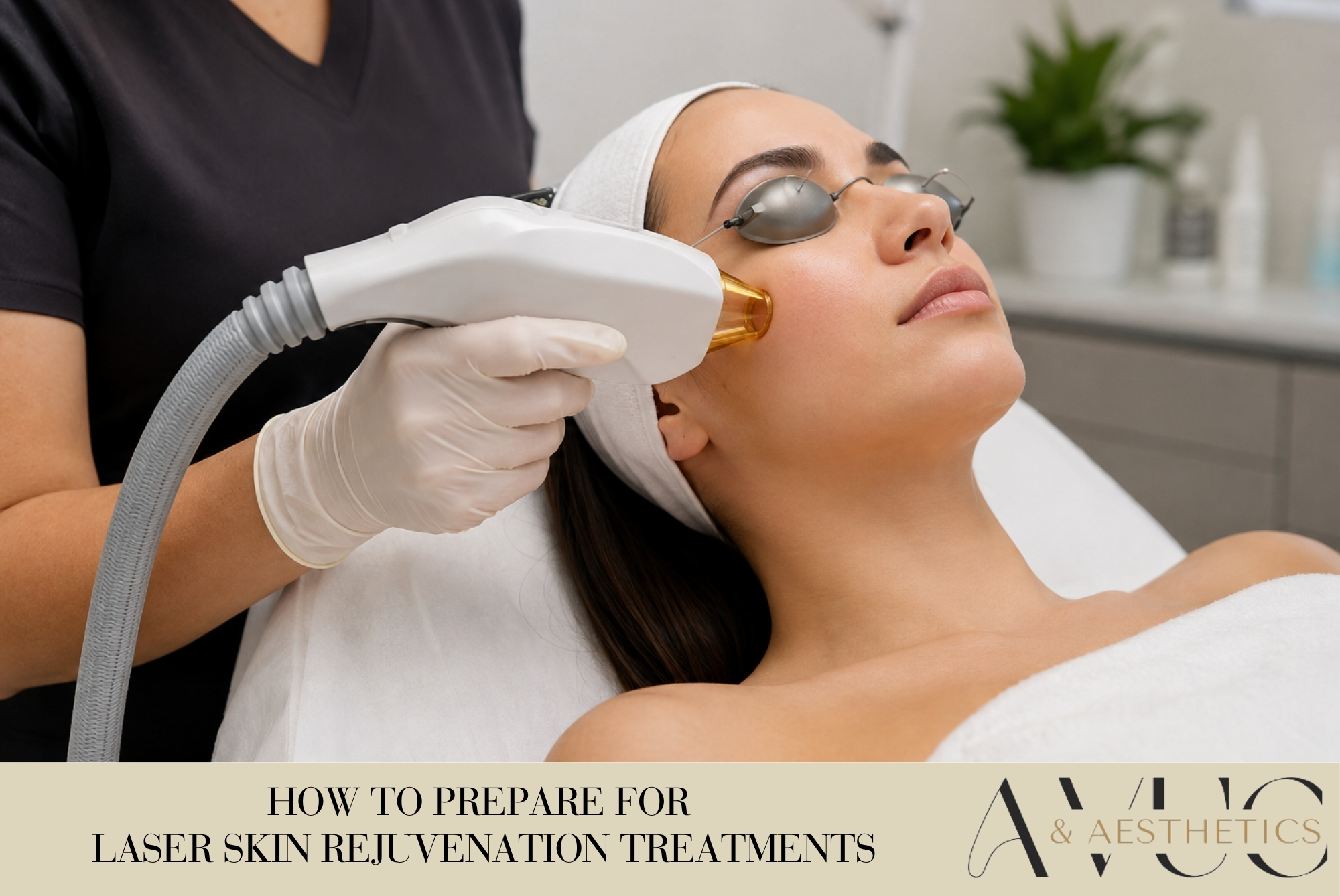 How to Prepare for Laser Skin Rejuvenation Treatments